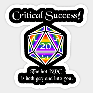 Gay/Lesbian/Community Pride Critical Success Sticker